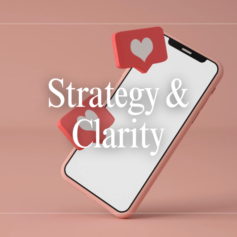 Strategy & Clarity